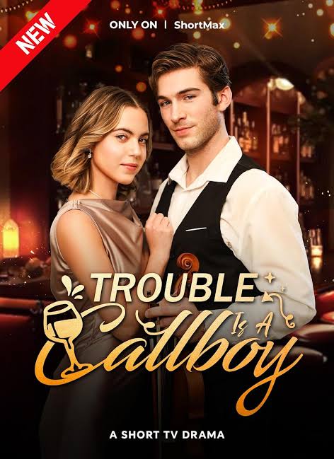 Trouble is a callboy Full episode watch mylareels.com
