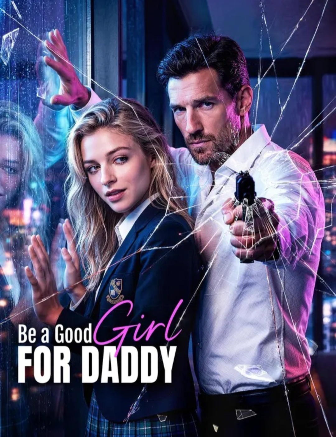 Watch Be a Good Girl for Daddy Online in HD - Romance Drama