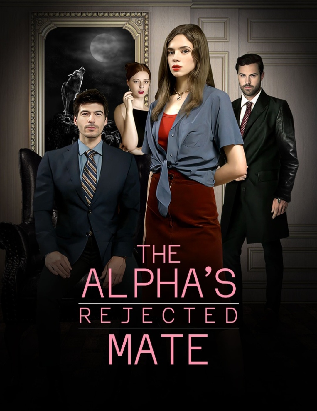 The Alpha's Rejected Mate Full Movie Watch Online - Full HD